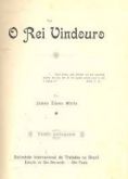 O rei Vindouro (James Edson White)